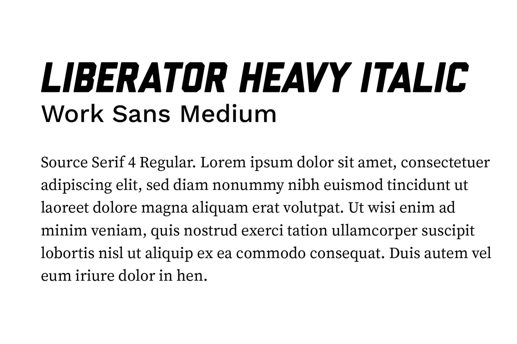 Typeface example showing Liberator headline, Work Sans subhead, and Source Serif body copy