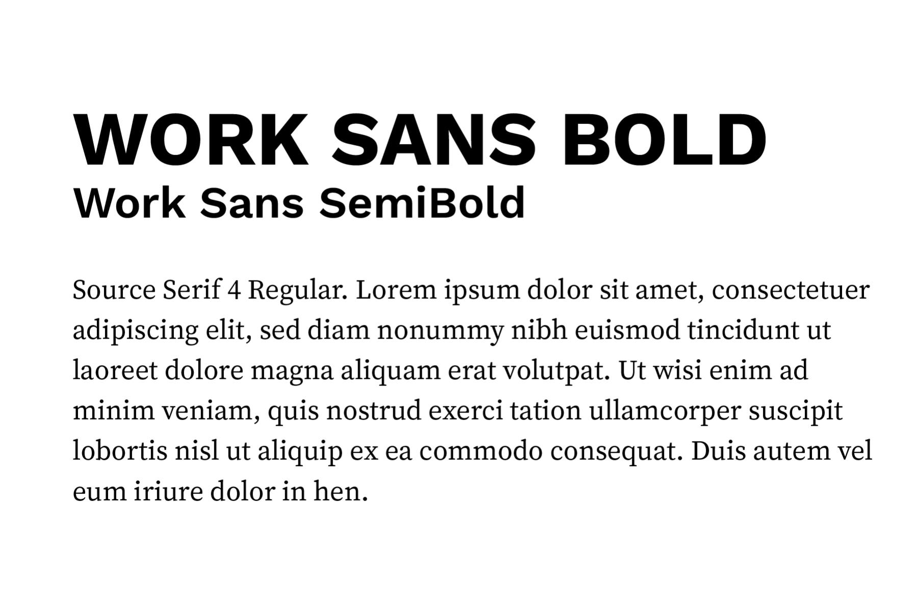 Typeface example showing Work Sans headline, Work Sans subhead, and Source Serif body copy